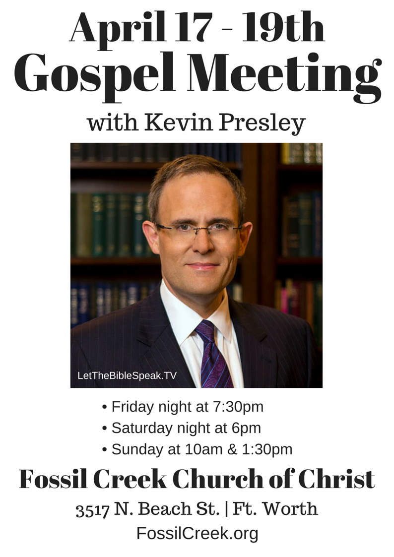 Gospel Meeting with Kevin Presley